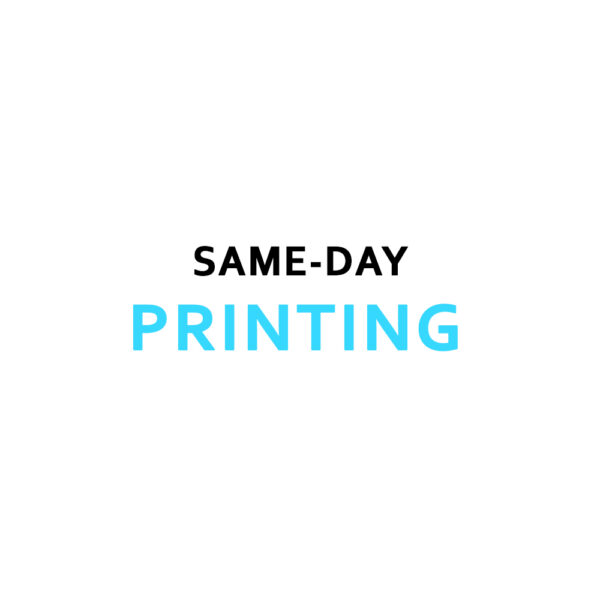 Same-Day Printing